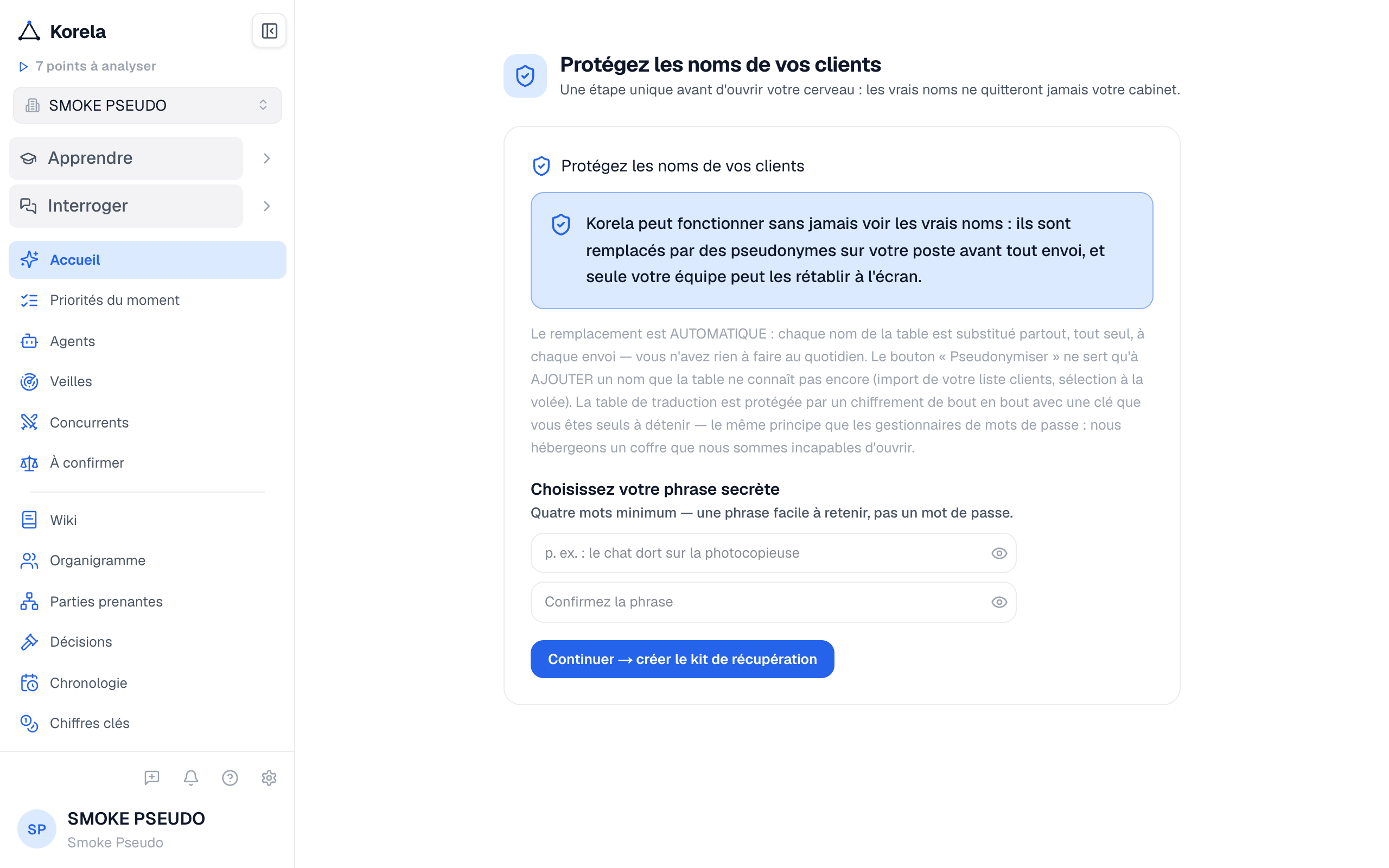 L'écran d'activation — choisir la phrase secrète du cabinet