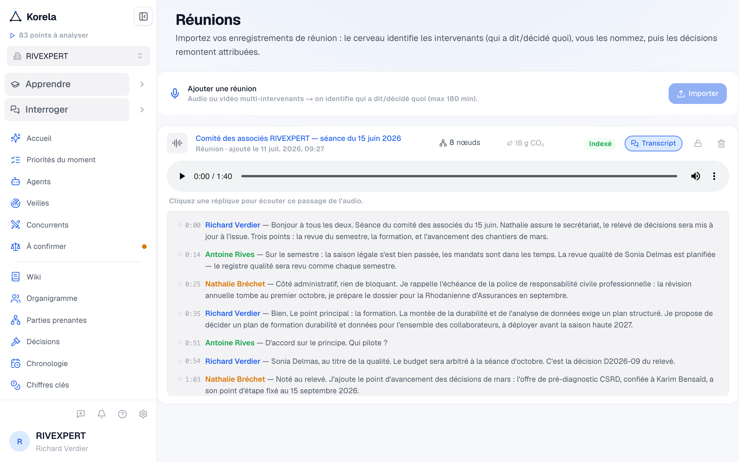 Une réunion transcrite : audio, répliques attribuées, décisions repérées